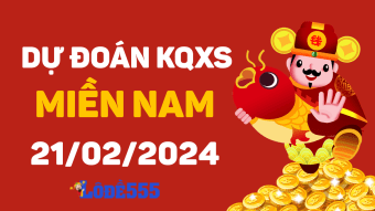  Dự Đoán XSMN 21/2/2024 - Soi Cầu Xổ Số Miền Nam ngày 21 tháng 2